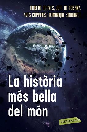 HISTORIA MES BELLA DEL MON LA | 9788492549122 | REEVES, HUBERT / ROSNAY, JOEL / ..
