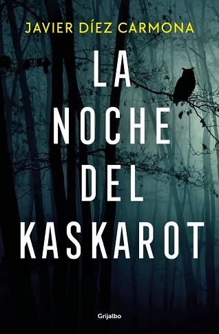 NOCHE DEL KASKAROT | 9788425371516 | DÍEZ CARMONA, JAVIER