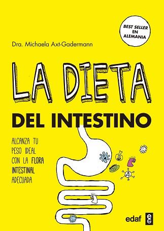 LA DIETA DEL INTESTINO | 9788441438224 | AXT-GADERMANN, DRA. MICHAELA