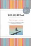 CUENTOS PARA PENSAR (TAPA DURA BUXACA) | 9788498673517 | BUCAY, JORGE