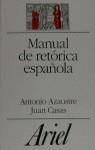 MANUAL DE RETORICA ESPAÑOLA | 9788434483910 | AZAUSTRE, ANTONIO