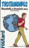 REPUBLICA DOMINICANA TROTAMUNDOS 2001 | 9788434507562 | VARIS