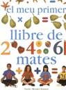 MEU PRIMER LLIBRE DE MATES, EL | 9788427219274 | CLEMSON, DAVID ; CLEMSON, WENDY