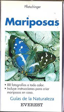 MARIPOSAS.GUIAS DE LA NATURALEZA | 9788424126322 | PTETSCHINGER, HANS