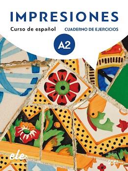 IMPRESIONES 2 CUADERNO DE EJERCICIOS + LICENCIA DIGITAL | 9788497789844 | BALBOA SÁNCHEZ, OLGA / VARELA NAVARRO, MONTSERRAT / TEISSIER DE WANNER, CLAUDIA