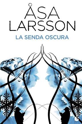 SENDA OSCURA | 9788432201912 | ÅSA LARSSON
