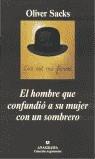 HOMBRE QUE CONFUNDIO A SU MUJER CON UN SOMBRERO, EL | 9788433961716 | SACKS, OLIVER