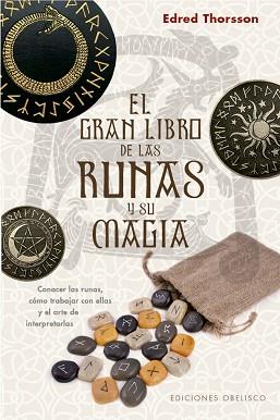 GRAN LIBRO DE LAS RUNAS Y SU MAGIA | 9788491116691 | THORSSON EDRED