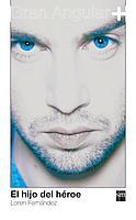 HIJO DEL HEROE, EL (GA+ 14) | 9788434896253 | FERNANDEZ, LOREN