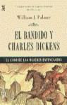 BANDIDO Y CHARLES DICKENS, EL (JET) | 9788401472374 | PALMER, WILLIAM J.
