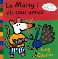 MAISY I ELS SEUS AMICS, LA | 9788495040039 | COUSINS, LUCY