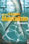 BALNEARIO | 9788408083887 | VÁZQUEZ MONTALBÁN, MANUEL