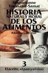 HISTORIA NATURAL Y MORAL DE LOS ALIMENTOS. (T.3) | 9788420605258 | TOUSSAINT-SAMAT, MAGUELONNE