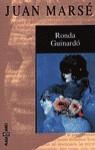 RONDA DEL GUINARDO (BUTXACA) | 9788401428166 | MARSE, JUAN