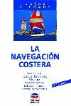 NAVEGACION COSTERA, LA | 9788479021429 | VARIS