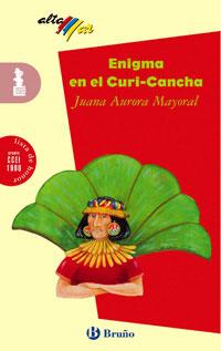 ENIGMA EN EL CURI-CANCHA | 9788421611159 | MAYORAL GALLARDO, JUANA AURORA