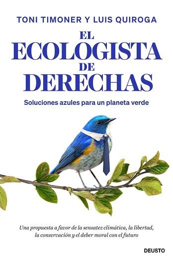 ECOLOGISTA DE DERECHAS | 9788423440429 | TIMONER, TONI / QUIROGA, LUIS
