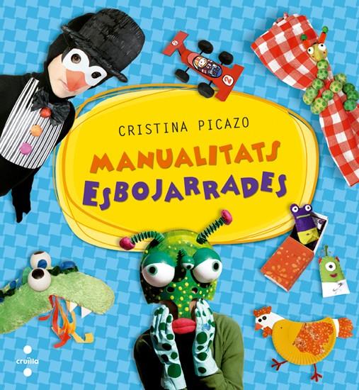 C-MANUALITATS ESBOJARRADES | 9788466135962 | PICAZO MARZO, CRISTINA
