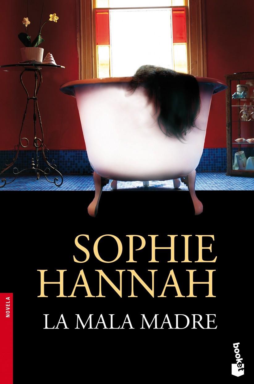 LA MALA MADRE | 9788408113706 | SOPHIE HANNAH