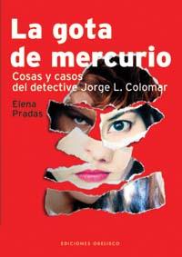 GOTA DE MERCURIO, LA | 9788497770811 | PRADAS, ELENA