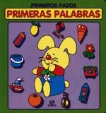 PRIMERAS PALABRAS.PRIMEROS PASOS | 9788476305928 | AA.VV.
