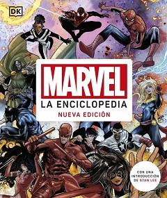 MARVEL. LA ENCICLOPEDIA (NUEVA EDICIÓN) | 9780241802687 | , DK
