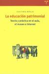 EDUCACION PATRIMONIAL, LA | 9788497040990 | FONTAL MERILLAS, OLAIA