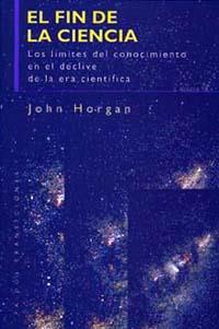 FIN DE LA CIENCIA, EL | 9788449304842 | HORGAN, JOHN