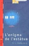 ENIGMA DE L'ESTATUA, L' (VVV 27) | 9788476294376 | KONIGSBURG, E. L.