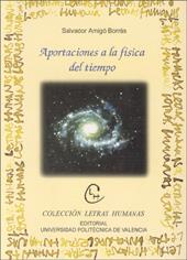 APORTACIONES A LA FISICA DEL TIEMPO | 9788497052504 | AMIGO BORRAS, SALVADOR