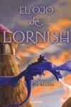 OJO DE LORNISH EL | 9788484414391 | NELSON, DA