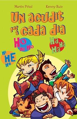 ACUDIT PER A CADA DIA UN | 9788484413448 | PIÑOL, MARTIN / RUIZ, KENNY