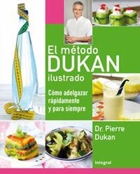 METODO DUKAN ILUSTRADO COMO ADELGAZAR RAPIDAMENTE | 9788492981007 | DUKAN, PIERRE (DR.)