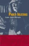 PABLO IGLESIAS | 9788434412095 | MORATO, JUAN JOSE