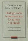 DIALOGO SOBRE LA DESMEMORIA LOS TABUES Y EL OLVIDO | 9788481092868 | GRASS, GUNTER