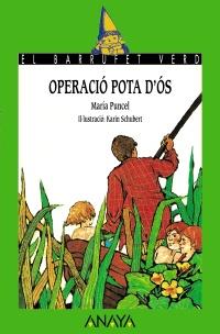 OPERACIO POTA D'OS | 9788420734262 | PUNCEL, MARIA