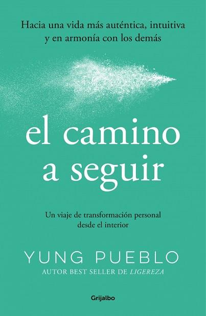 CAMINO A SEGUIR | 9788425370724 | PUEBLO, YUNG