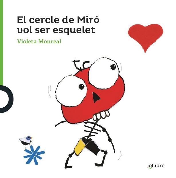 CERCLE DE MIRÓ VOL SER ESQUELET | 9788416661695 | MONREAL DÍAZ, VIOLETA