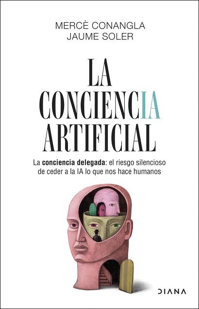 CONCIENCIA ARTIFICIAL | 9788411193634 | CONANGLA / JAUME SOLER, MERCÈ