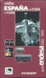 GUIA ENDESA 2002-2003 VISITA ESPAÑA DE RUTA EN RUTA | 9788424192969 | VARIS