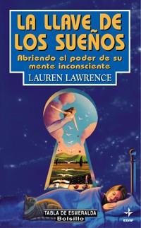LLAVE DE LOS SUEÑOS, LA (BUTXACA) | 9788441409866 | LAWRENCE, LAUREN