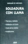 MANUAL DE SOLDADURA CON LLAMA | 9788432964022 | GONZALEZ VAZQUEZ, J.
