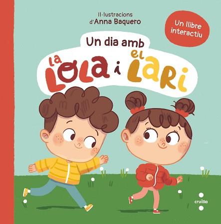 DIA AMB LA LOLA I EL LARI | 9788466158763 | TELLECHEA, TERESA