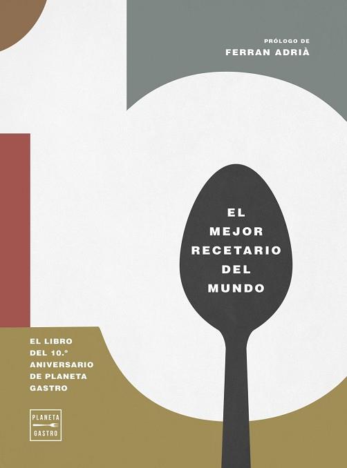 10. EL LIBRO DEL 10º ANIVERSARIO DE PLANETA GASTRO | 9788408327158 | AA. VV., AA. VV.