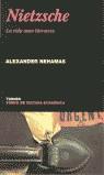 NIETZSCHE LA VIDA COMO LITERATURA | 9788475065229 | NEHAMAS, ALEXANDER