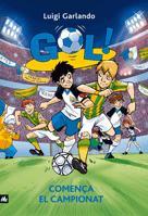 GOL: COMENÇA EL CAMPIONAT (Nº3) | 9788424633608 | GARLANDO, LUIGI