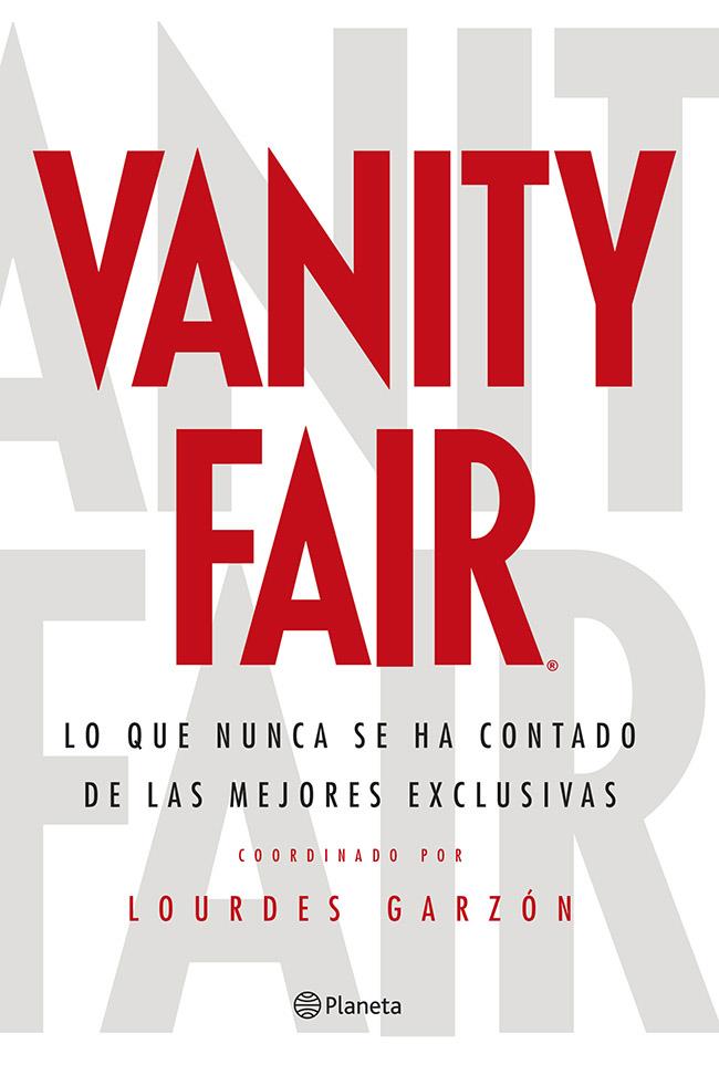 VANITY FAIR | 9788408120445 | LOURDES GARZÓN