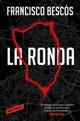 RONDA LA | 9788419437181 | BESCÓS, FRANCISCO