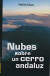 NUBES SOBRE UN CERRO ANDALUZ | 9788479480707 | JUAN, MARIBEL