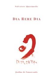 DIA RERE DIA | 9788497661027 | QUASIMODO, SALVATORE